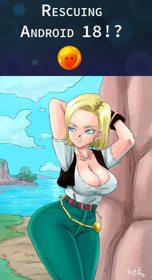 Android 18 Big Boobs Porn - Pink Pawg] Rescuing Android 18!? (Dragon Bal...