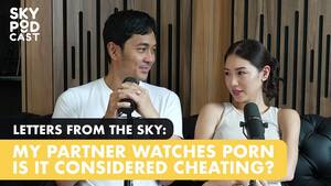 Kim Chiu Porn - My Husband Watches Porn | LETTERS FROM THE SKY - YouTube