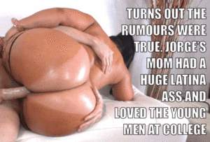 Big Ass Latina Captions - Friend's Mom Has A Huge Latina Ass - Love Porn Gifs