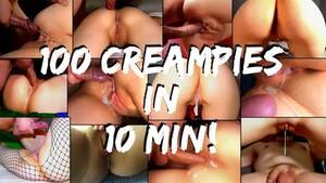 10 Minutes Videos - 100 CREAMPIES IN 10 MINUTES watch online or download