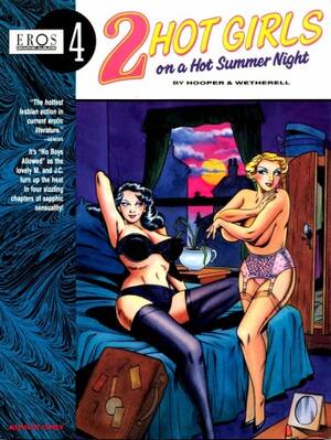 Art Wetherell Anal Erotic Drawings - 2 Hot Girls on A Hot Summer Night - HentaiEra