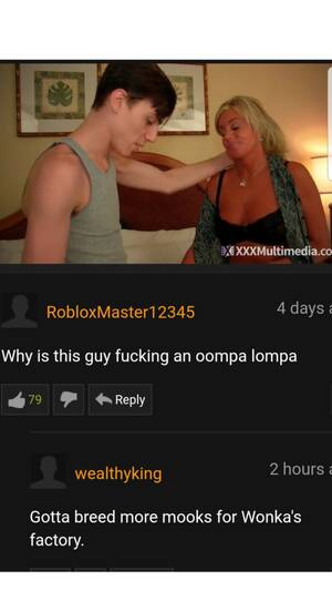 Breeding Porn Captions Mime - Oompa loompa : r/PornhubComments