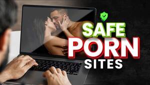 Norton Safe Porn - 10 Safe Porn Sites that won't scam you or give you a virus [2024]