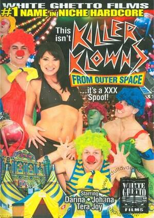 Clown Porn Movies - This Isn't... Killer Klowns From Outer Space... It's a XXX Spoof! streaming  video at Severe Sex Films with free previews.