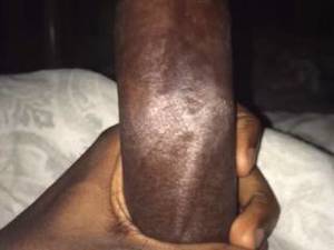 medium black penis - Just my black dick looking for pussy