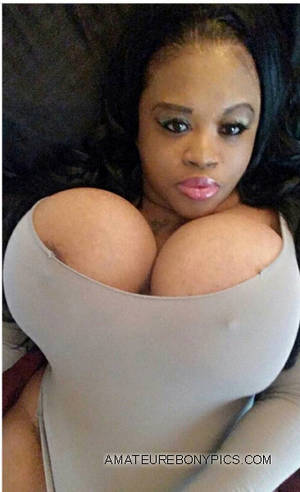 gigantic ebony tits - Erotic selfies from ebony women with gigantic boobs