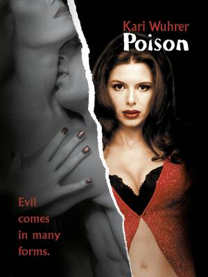 Kari Wuhrer Porn Name - Poison (Video 2001) - IMDb