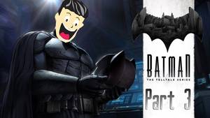 batman - Batman Telltale Series Part 3: My Porn Hard Drive!