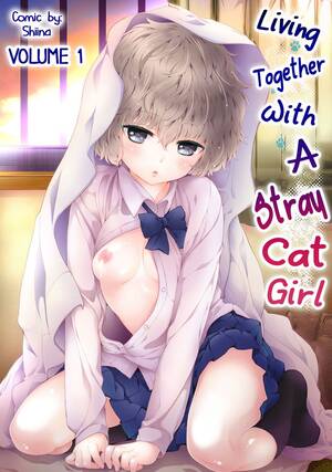 Cat Girl Porn - Living Together With A Stray Cat Girl [Shiina] Porn Comic - AllPornComic