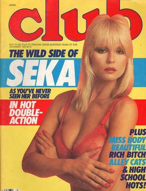 Club Magazine Porn - Club December 1983 Magazine Back Issue the wild side of seka as you've  never seen her before in hot double action miss body beautiful ritch