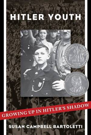 Boys Hitler Youth Camps Sex - Hitler Youth: Growing Up in Hitler's Shadow (Scholastic Focus):  9781338309843: Bartoletti, Susan Campbell: Books - Amazon.com