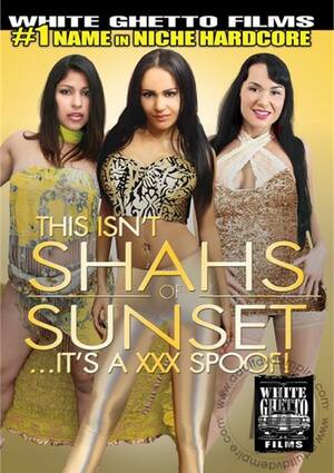 desi porn movies 2013 - This Isn't Shahs...It's A XXX Spoof! (2013) | White Ghetto | Adult DVD  Empire