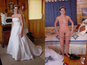 Dressed Undressed Bride Porn - amateur bride dressed/undressed 4 | MOTHERLESS.COM â„¢
