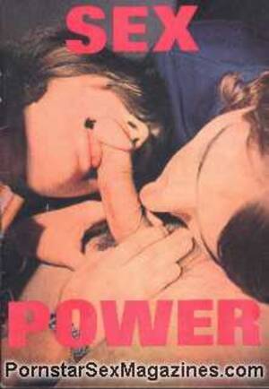 1960s Vintage Porn Sex - Sex Power 1960s Vintage Porn Magazine - Horny Teenage Girls XXX @  Pornstarsexmagazines.com