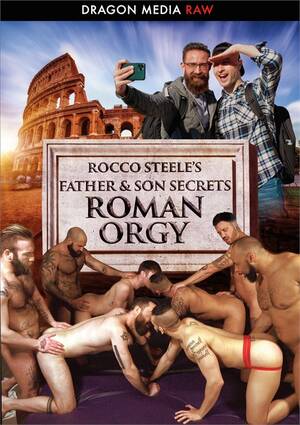 Gay Roman Porn - Rocco Steele's Father & Son Secrets: Roman Orgy | Dragon Media Gay Porn  Movies @ Gay DVD Empire