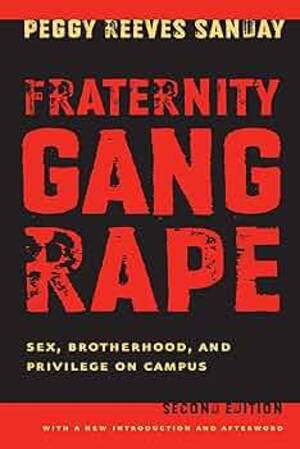 extreme forced gang - Amazon.com: Fraternity Gang Rape: Sex, Brotherhood, and Privilege on  Campus: 9780814740385: Sanday, Peggy Reeves: Books