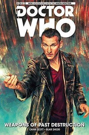 9th Doctor Porn - Doctor Who: The Ninth Doctor, Vol 1: Weapons of Past Destruction by Cavan  Scott | Goodreads