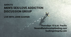 group sex love - Men's Sex/Love Addiction Discussion Group - Sex and Relationship Healing