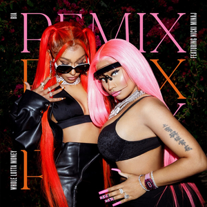 black pussy nicki minaj - BIA & Nicki Minaj â€“ WHOLE LOTTA MONEY (Remix) Lyrics | Genius Lyrics