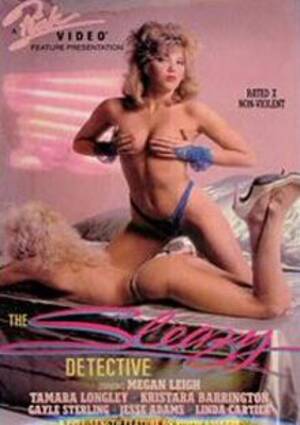 80s Porn Films - The Sleazy Detective - Porn from the 80's. Classic Porn Movies on Demand