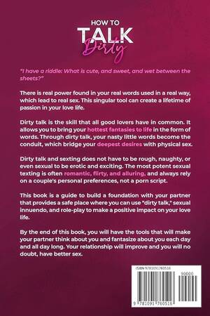 Nasty Dirty Talk Porn - HOW TO TALK DIRTY: More than 300 Sexting Examples, Killer Lines and  Role-Playing Ideas to Drive Your Partner Crazy for You | From Subtle Sexual  Innuendo to Hardcore Dirty Talk: Edwards, Jeffrey: