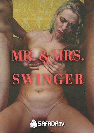 ms swingers - Mr. & Mrs. Swinger (2022) by Safada - HotMovies