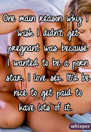 Getting Pregnant Sex - One main reason why I wish I didn't get pregnant was because I wanted