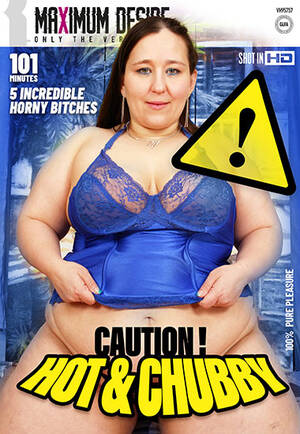 Dvd Bbw - Sex Title: Caution! Hot & Chubby - order as porn DVD
