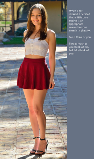 Bare Midriff Porn - When I got dressed, I decided that a little bare midriff is an appropriate  reward for one month in chastity. See, I think of you. Not as much as you  think of