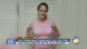 busted - Beauty queen mom accused of selling child porn busted in San Diego - YouTube