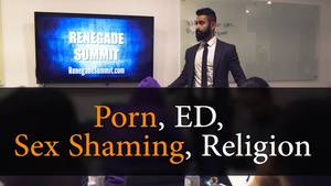 Erectile Dysfunction Sex Porn - Porn Induced Erectile Dysfunction, Sexual Shame, Religion | Doc  Testosterone & Brandon Carter Part 3 - YouTube