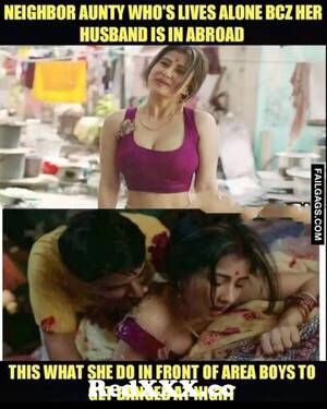 Neighbor Sex Memes - NEIGHBOR AUNTY WHO'S LIVES ALONE BCZ HER HUSBAND IS IN ABROAD Dirty  Indian Memes from indian aunty neighbor Post - RedXXX.cc