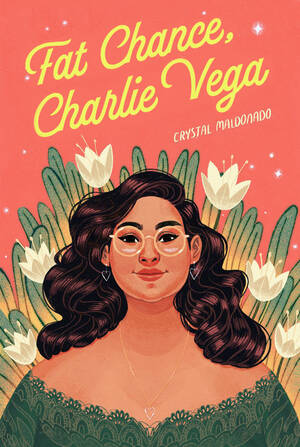fat sleeping mom - Fat Chance, Charlie Vega by Crystal Maldonado | Goodreads