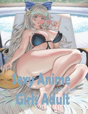 milf toon girls - Sexy Anime Girls Adult Coloring Book: Sexy Anime Girls High Quality  illustrations, Sexy Anime Milf Coloring Book, Hentai Manga, Sexy Girls  Manga : Pittman, Zayne: Amazon.ca: Books