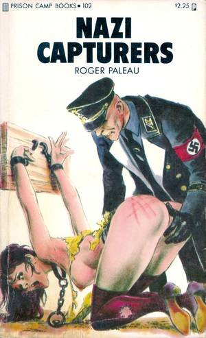 cartoon spanking movies - Nazi Capturers by Roger Paleau