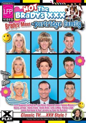 brady bunch parody - Not Bradys XXX 4 Bunch Meet Partridge Family