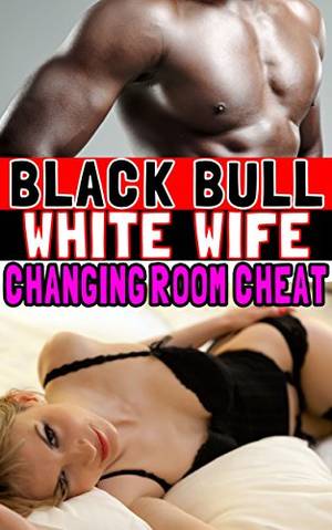 interracial cheating wife affair - Cheating Wife Interracial Stories