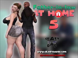 dad in law - Father-in-Law at Home 5 â€“ Crazy Dad - Porn Cartoon Comics