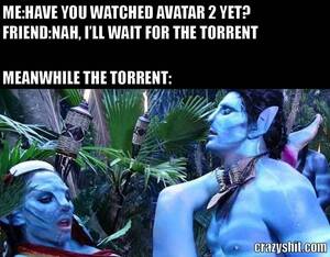 Avatar 2 Porn Captions - CrazyShit.com | avatar memes - Crazy Shit