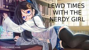 Anime Porn Nerdy - Los tiempos lascÃ³nicos con la chica nerd (porno de sonido) (ASMR inglÃ©s) -  RedTube