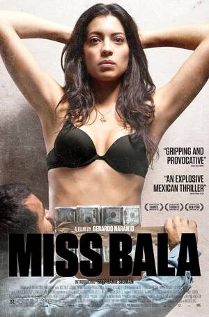 mexican girls xxx porn - Miss Bala (2011) - IMDb