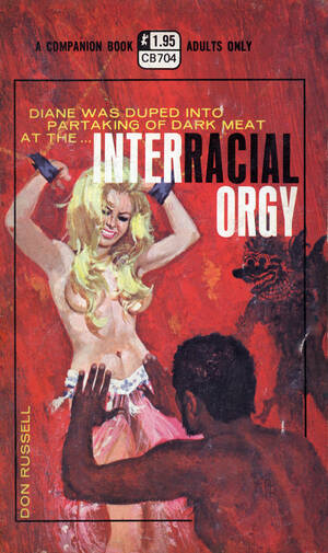 classic book covers interracial porn - Interracial Orgy -- Pulp Covers