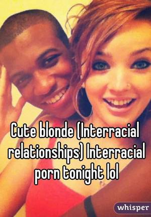 blonde wife interracial caption - Cute blonde (Interracial relationships) Interracial porn tonight lol