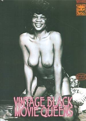 free adult vintage porn - Vintage Black Movie Queens (2014) | Historic Erotica | Adult DVD Empire