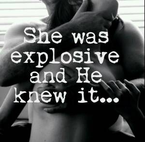 black sex phrases - He also knew how to take her over the edge & set fire to those explosions,  making her feel the deepest & most powerful explosions she had ever known  as they ...