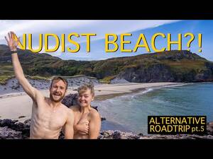 adult naturist beach videos - Couple's first NUDIST BEACH experience | North Coast 500 Road Trip in  Winter - YouTube