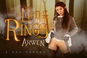 Lord Of The Rings Porn Parody - LOTR: Arwen A XXX Parody - VR Cosplay Porn Video | VRCosplayX