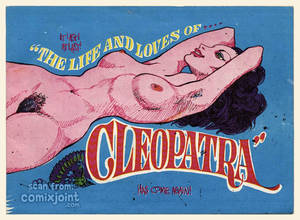 Cleopatra Porn Comic - The Life and Loves of Cleopatra