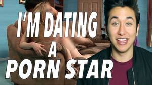 Dating Porn Stars - 
