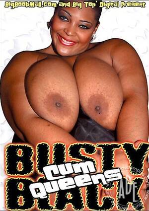 black busty massive cumshot - Busty Black Cum Queens | Big Top | Unlimited Streaming at Adult Empire  Unlimited